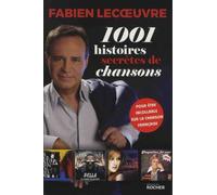 1001 Histoires Secrètes De Chansons