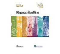 1001 Inventions: Muslim Heritage in Our World