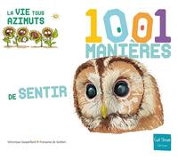 1001 manières de sentir