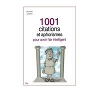 1001 mots d'esprits, aphorismes et maximes