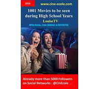 1001 Movies to be seen during High School years: (a Lesson = a Movie)