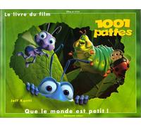 1001 Pattes, que le monde est petit