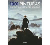 1001 pinturas que hay que ver antes de morir
