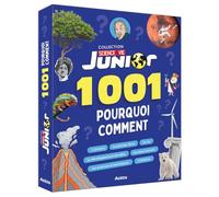 1001 pourquoi comment sciences et vie junior