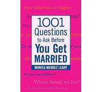 1001 Questions to Ask Before You Get Married