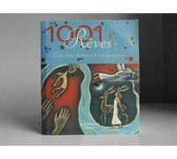 1001 Rêves: Guide illustré des rêves et de leur signification