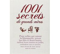 1001 SECRETS DE GRANDS MERES