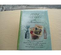 1001 secrets de jardiniers