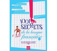 1001 SECRETS DE LA LANGUE FRAN