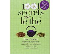 1001 Secrets Sur Le Thé