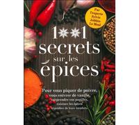 1001 secrets sur les epices