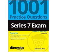 Series 7 Exam 1001 Practice Questions For Dummies by Steven M. Empire Stockbroker Training Institute Rice Steven M. Empire Stockbroker Training Institute Rice (Auteur)