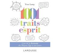 1001 Traits D'esprit - L'art De La Devinette Du Moyen Age À Nos Jours