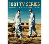 1001 TV Series: You Must Watch Before You Die
