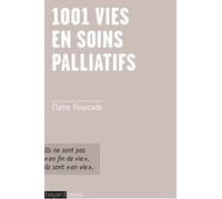 1001 vies en soins palliatifs: ils ne sont pas en "fin de vie", ils sont en vie