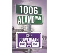 1006 Alamo Way: Rojo 2nd Generation: Lonestar Terrace Book 5