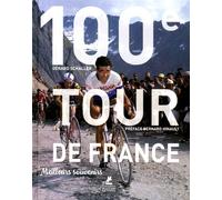 100e Tour De France - Meilleurs Souvenirs
