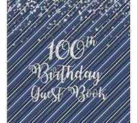 100th Birthday Navy Blue Stripe Guest Book: Silver Glitter on Navy Blue Stripe Guest Book with Gift Log