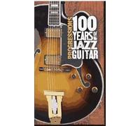 Zutty Singleton - Progressions: 100 Years of Jazz Guitar (Coffret 4 CD)