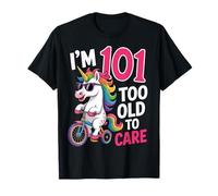 101 Anniversaire 101 Ans Amusantes Citation Licorne T-Shirt