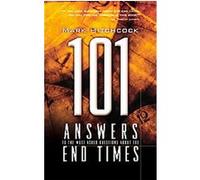 101 Answers to the Most Asked Questions About the End Times Mark Hitchcock (Auteur)