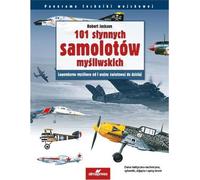 101 avions de chasse célèbres