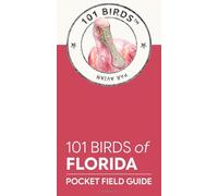 101 Birds of Florida: Pocket Field Guide