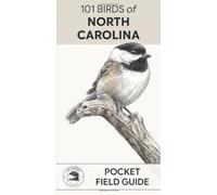 101 Birds of North Carolina: Pocket Field Guide