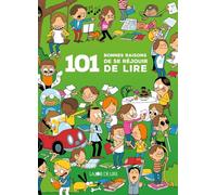 101 bonnes raisons de se réjouir de lire