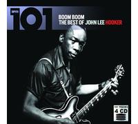 101-Boom Boom: Best Of John Lee Hooker