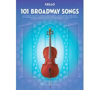 101 Broadway Songs For Cello
