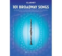 Various (Auteur) – 101 Broadway Songs For Clarinet – Instrumental Folio – Livre en VO