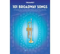 101 Broadway Songs For Trumpet