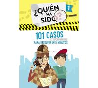 101 casos extraordinarios para resolver en 5 minutos (¿Quién ha sido? 1)