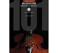 101 Cello Tips - Updated Edition