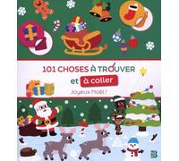 101 Choses À Trouver Et À Coller Joyeux Noël