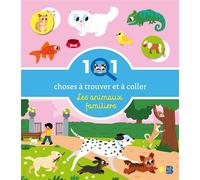 101 choses à trouver et à coller : Les animaux familiers - Monsieur Dupont - Le Ballon Eds - broché - Document jeunesse