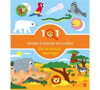 101 choses à trouver et à coller - Les animaux sauvages - Monsieur Dupont - Le Ballon Eds - broché - Document jeunesse