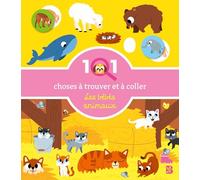 101 choses à trouver et à coller - Les bébés animaux