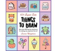 101 choses super mignonnes à dessiner