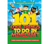 101 choses sympas à faire dans Minecraft