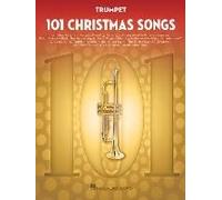 101 Christmas Songs Trumpet Sheet Music Songbook Holiday Favorites For Beginners Intermediate Players Includes Silent Night Jingle Bells White Christmas Joy To The World
