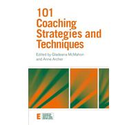 101 Coaching Strategies and Techniques