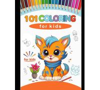 101 Easy Copy Coloring Pages for Kids - Fun Activity Book for Children | Boost Creativity, Focus & Motor Skills | Ages 3-12 | Hours of Screen-Free ... and Preschoolers with Simple, Bold Desig