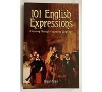 101 English Expressions: A Journey Through Figurative Language