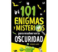 101 énigmes et mystères à résoudre dans l'obscurité – Montena