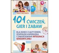 101 exercices, jeux et activités - Tara Delaney (Buch auf Polnisch)