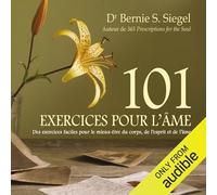 101 exercices pour l'âme - Livre audio 2 CD
