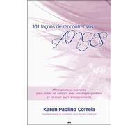 101 façons de rencontrer vos Anges
