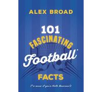 101 Fascinating Football Facts